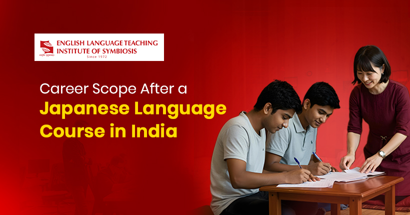 Career Scope After a Japanese Language Course in India